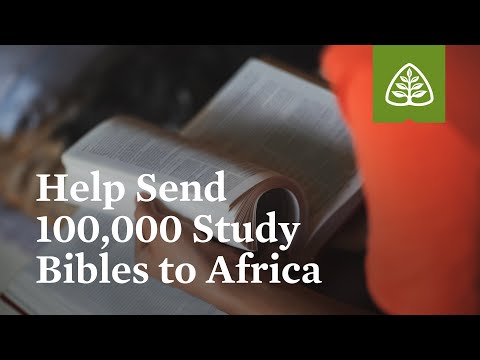 Expanding Outreach: Study Bibles for Africa