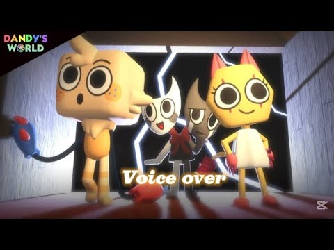 Dandy's world voice over!!! (Hunters)🌼🌼🌼