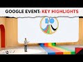 Google I/O 2024 Key Highlights: All The Big Gemini AI And Android 15 News