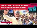Andhra Pradesh Election Result | The Return Of Chandrababu Naidu In Andhra Pradesh