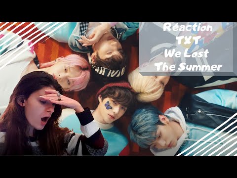 Vidéo Réaction TXT "We Lost The Summer" FR