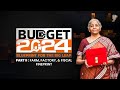 Budget 2024: Farm, Factory & Fiscal Fineprint | Trailer | News9 Plus