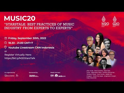 MUSIC20 STARSTALK: BEST PRACTICES OF MUSIC INDUSTRY FROM EXPERTS TO EXPERTS