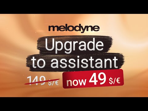 Upgrade Melodyne essential to Melodyne assistant: the best features | Upgrade Sale 2024 🔥