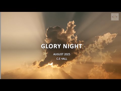 KLM Apostolic Equipping of the Saints- August Glory Night- Zennie and Gene Hall