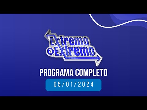 EN VIVO: De Extremo a Extremo 🎤 05/01/2024