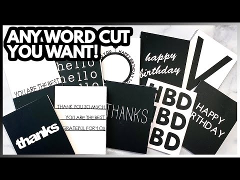ANY WORD CUT YOU WANT! DIY Sentiments for Handmade Cards With Cricut