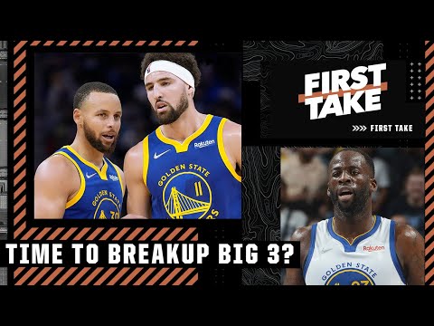 Should the Warriors break up the Big 3 if they don't win NBA title? 'HELL YEAH' - Perk | First Take video clip
