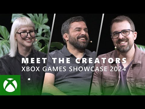 Xbox Games Showcase 2024: Meet the Creators Panel