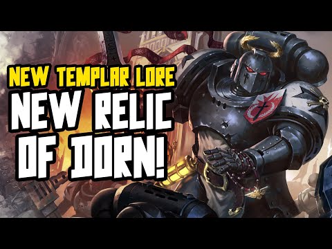 Helbrecht finds DORNS Relic! New Templar lore!