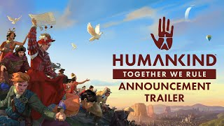 HUMANKIND - Together We Rule Expansion Announcement Trailer