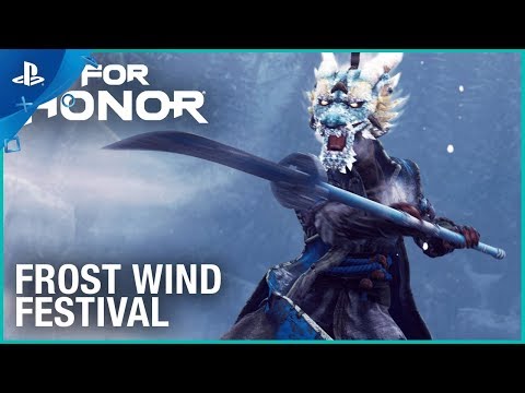 For Honor - Season 4: Frost Wind Festival Launch Trailer | PS4