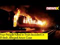 Four People Killed in Train Accident in Bdesh | Alleged Arson Case | NewsX