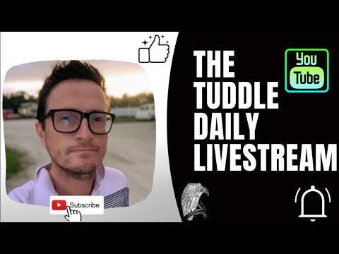 Tuddle Daily Podcast Livestream 12/8/21
