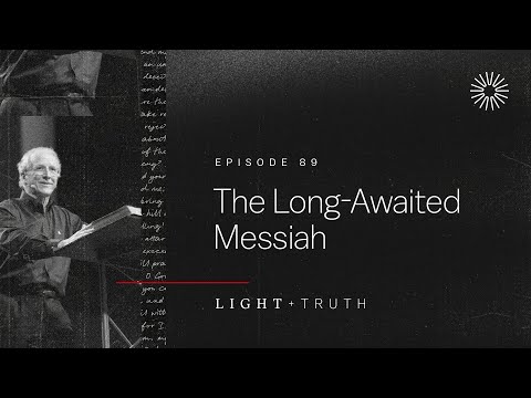 The Long-Awaited Messiah