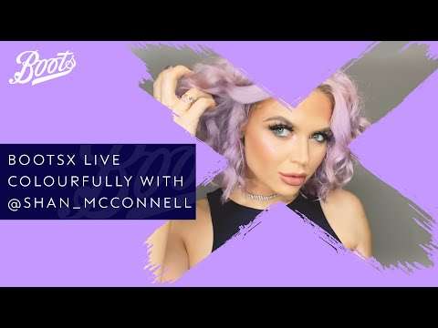 boots.com & Boots Voucher Code video: Hair-Care Tutorial | Live Colourfully with @shan_mcconnell and @shrine | BootsX | Boots UK