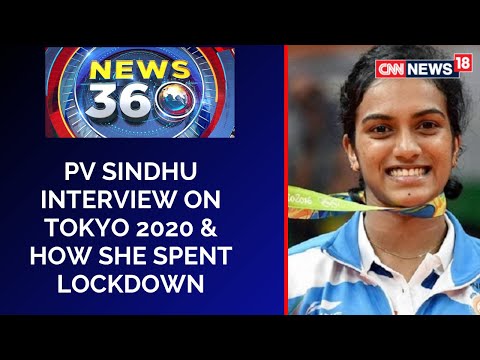 PV Sindhu interview on Tokyo 2020 & how she spent lockdown PV Sindhu interview on Tokyo 2020 & how she spent lockdown