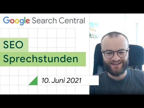 German / Google SEO Sprechstunden auf Deutsch vom 10. Juni 2021