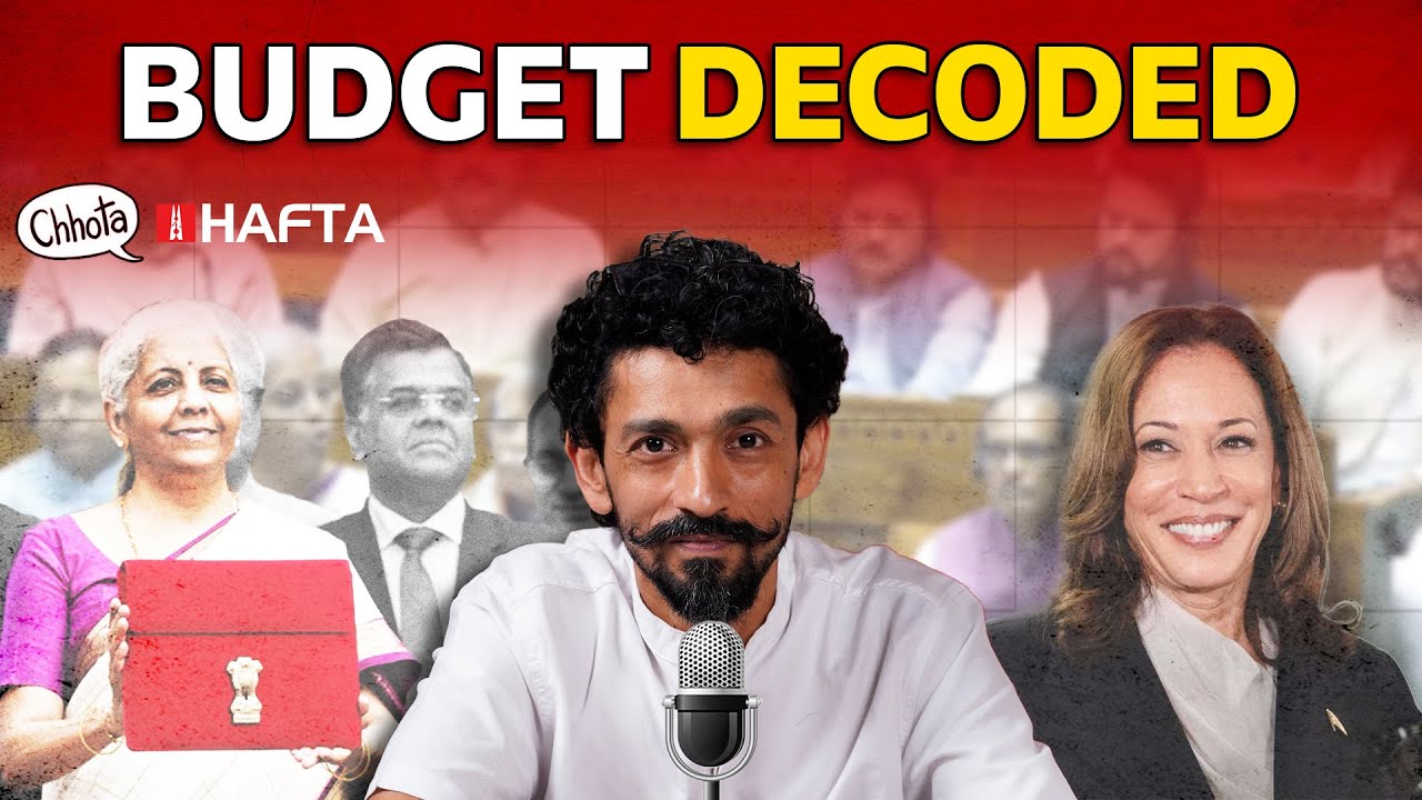 Dissecting Modi 3.0’s first budget | Chhota Hafta 495