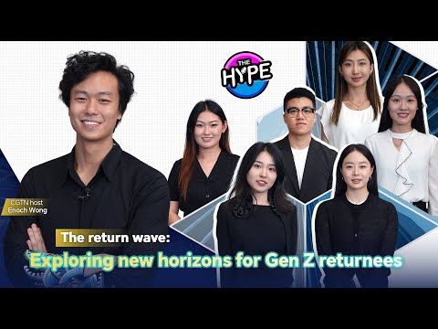 Watch: 'THE HYPE' The return wave – Exploring new horizons for Gen Z returnees