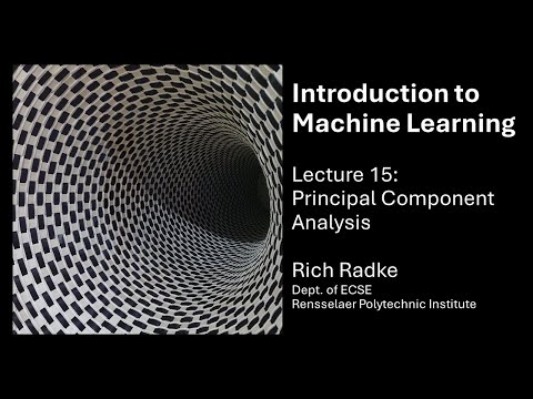 Introduction to Machine Learning Lecture 15: Principal Component Analysis