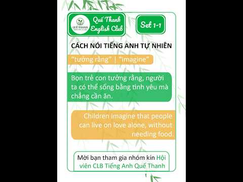 Set 1 | Cách nói tiếng Anh tự nhiên #EnglishClub #QueThanhEnglishClub