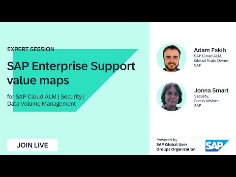 LIVE SESSIONS SAP Enterprise Support value maps – SAP Cloud ALM | Security | Data Volume Management