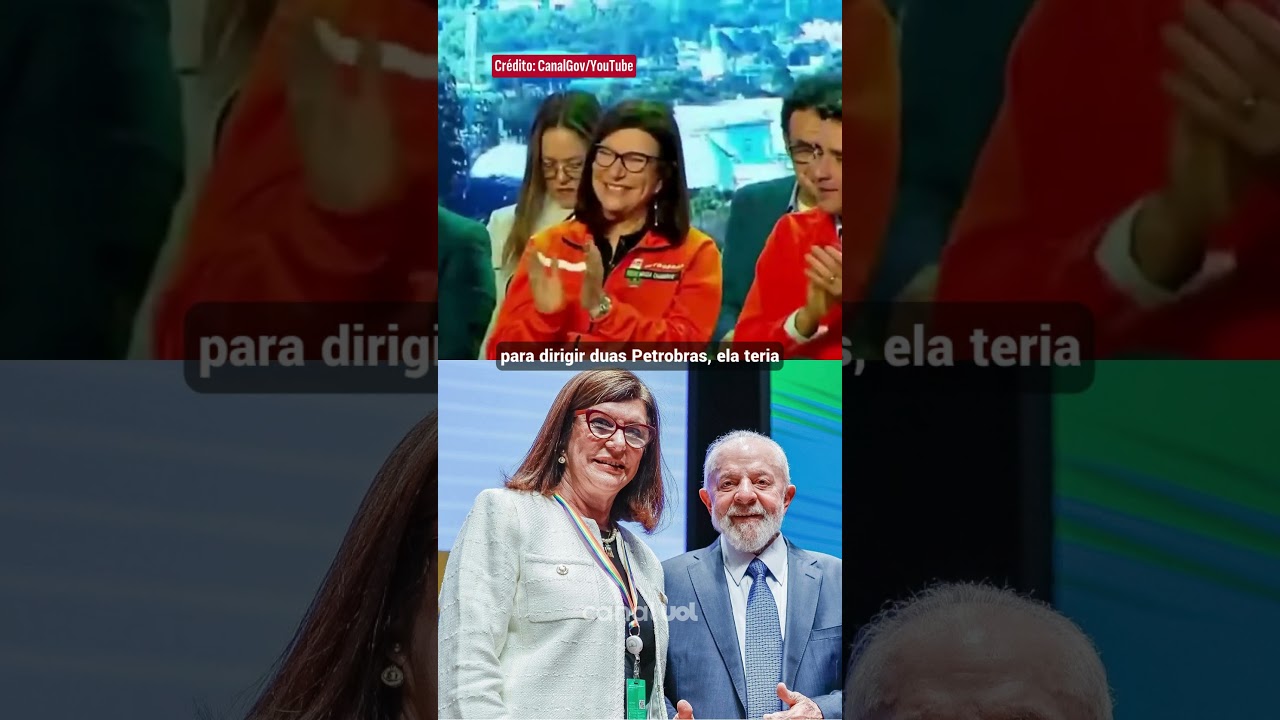 Lula diz que presidente da Petrobras parece ser ‘mulher frágil’ durante discurso