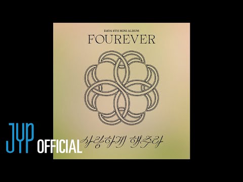 DAY6 - Let Me Love You (Official Audio)