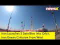 Iran Launches 3 Satellites Into Orbit | Iran Draws Criticism From West | NewsX