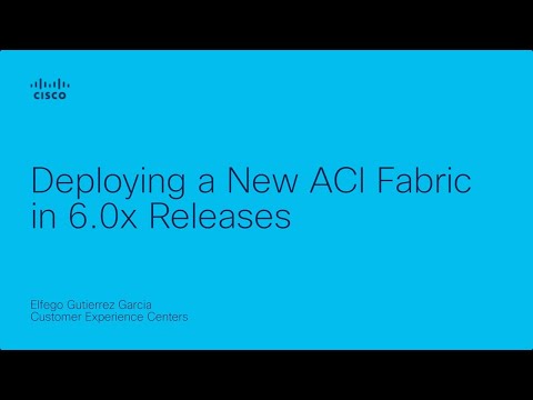 Deploying a New ACI Fabric in 6.0x Releases