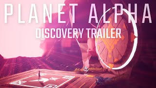 PLANET ALPHA - Discovery Trailer - OUT NOW! (Steam, Xbox One, PlayStation 4, Nintendo Switch)