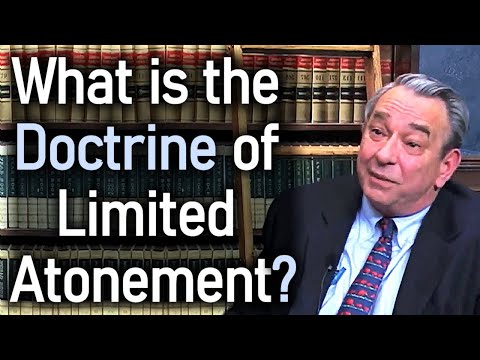 What is the doctrine of Limited Atonement? - Dr. R. C. Sproul