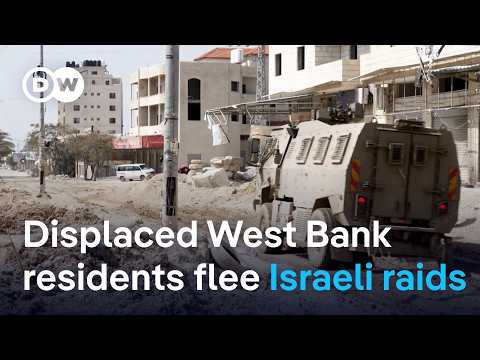 Thousands displaced in Israeli raids on West Bank | DW News