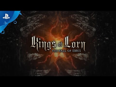 Kings of Lorn: The Fall of Ebris - Launch Trailer | PS4