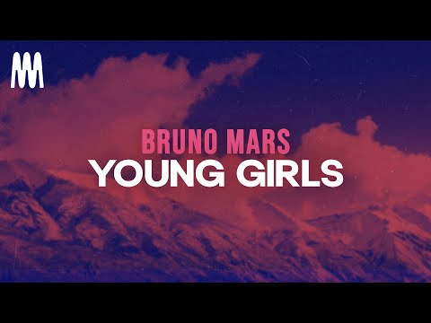 Bruno Mars - Young Girls (Lyrics)