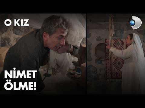 Kadir, Nimet'i ölümden kurtardı! - O Kız 6. Bölüm