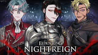 【ELDEN RING: NIGHTREIGN】The Trio Is Back【NIJISANJI EN | Vox Akuma】