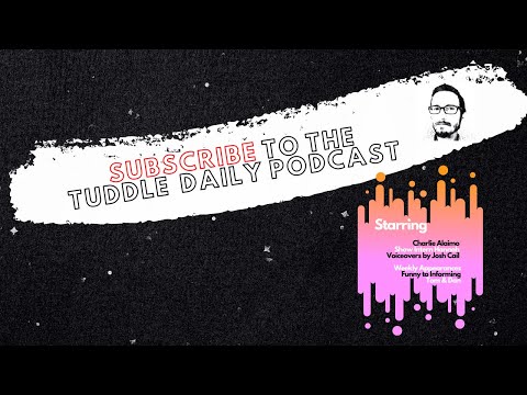 Tuddle Daily Podcast Weekly w/ Charlie Alaimo