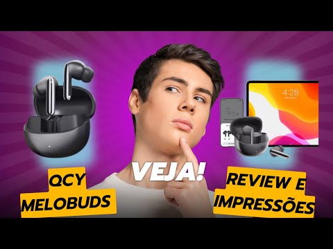 QCY Melobuds Pro - Review e Impressões!