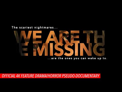 We Are the Missing'