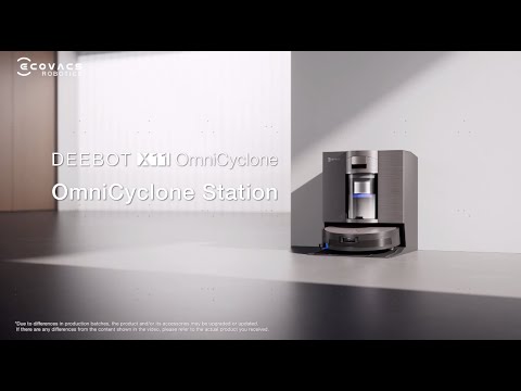 【HOW TO USE】 DEEBOT X11 OmniCyclone - OmniCyclone Station