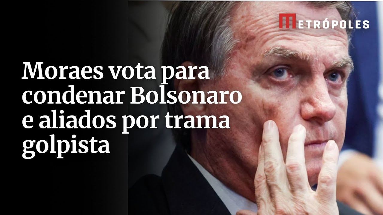 Moraes vota para condenar Bolsonaro e aliados por trama golpista