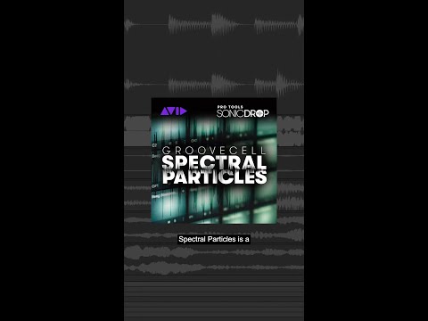 GrooveCell Spectral Particles is the latest Sonic Drop that delivers 10 expansion kits