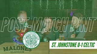 St. Johnstone 0-1 Celtic | Post Match Pint | 34 Cup Wins in a Row!