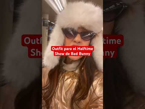 Outfit para ver a Bad Bunny en Halftime Show 2026