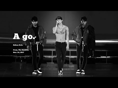 171124 A Go by sehun (sehun solo)