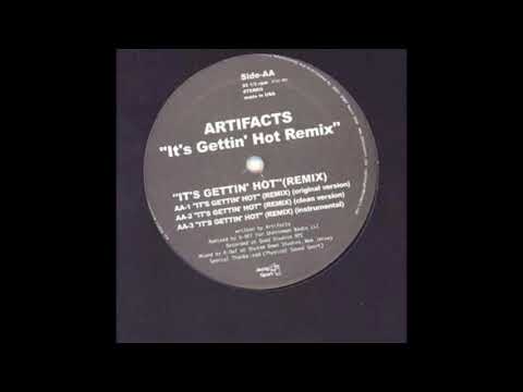 It's Getting Hot (K Def Remix) by Artifacts (…