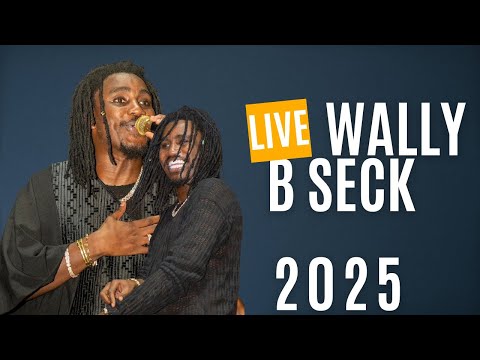 WALLY B SECK - LIVE OCTOBRE 2025
