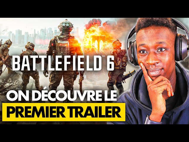 Battlefield 6 : Le 1ER TRAILER est ARRIVÉ ! 💥 Réaction et Premières infos en direct